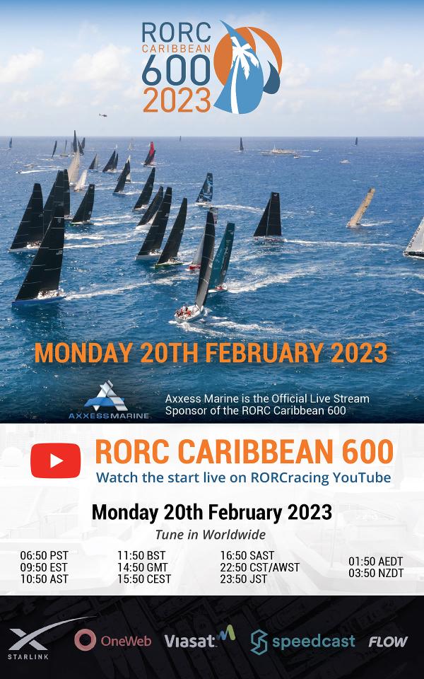 Tune in February 20th as Axxess Marine Powers the Livestream start for the 2023 RORC Caribbean 600