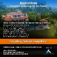 AxxessHome Personalised Connectivity For Your Property